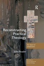 Cover: Reconstructing Practical Theology - Routledge