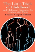 Cover: The Little Trials Of Childhood - Routledge Falmer