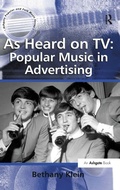 Cover: As Heard on TV: Popular Music in Advertising - Routledge