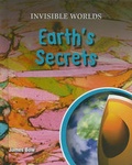 Cover: Earth's Secrets - Cavendish Square Publishing