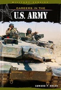 Cover: Careers in the U.S. Army - Cavendish Square Publishing