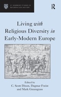 Cover: Living with Religious Diversity in Early-Modern Europe - Routledge