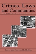 Cover: Crimes, Laws and Communities - Fernwood Publishing Co Ltd