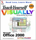 Cover: Teach Yourself Office 2000 Visually - Hungry Minds Inc,U.S.