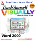 Cover: Teach Yourself Microsoft Word 2000 Visually - Hungry Minds Inc,U.S.