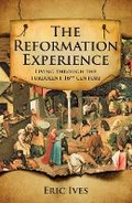 Cover: The Reformation Experience - Lion Books
