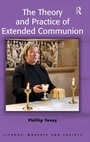 Cover: The Theory and Practice of Extended Communion - Routledge