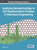 Cover: Applying Nanotechnology to the Desulfurization Process in Petroleum Engineering - Idea Group,U.S.