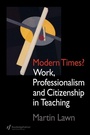 Cover: Modern Times? - Routledge Falmer