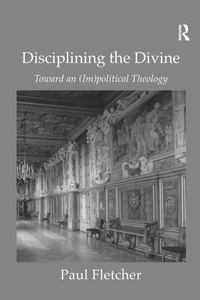 Enlarge image Cover: Disciplining the Divine - Routledge