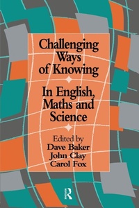 Enlarge image Cover: Challenging Ways Of Knowing - Routledge Falmer