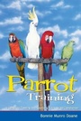 Cover: Parrot Training - Hungry Minds Inc,U.S.