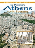 Cover: In Pericles' Athens with Socrates - Cavendish Square Publishing