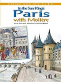 Cover: In the Sun King's Paris with Moliere - Cavendish Square Publishing
