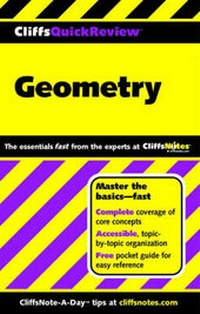 Enlarge image Cover: CliffsQuickReview Geometry - Cliffs Notes Inc.,U.S.