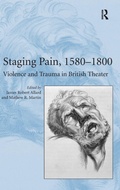 Cover: Staging Pain, 1580-1800 - Routledge