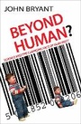 Cover: Beyond Human? - Lion Books