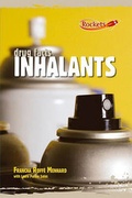 Cover: Inhalants - Cavendish Square Publishing