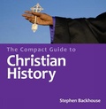 Cover: The Compact Guide to Christian History - Lion Books