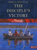 Cover: Masterlife: Disciples Victory: Book 3 - Broadman & Holman Publishers