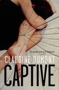 Cover: Captive - House of Anansi Press Ltd ,Canada
