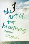 Cover: The Art of Not Breathing - Usborne Publishing Ltd