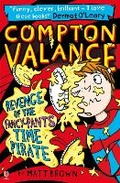 Cover: Compton Valance - Revenge of the Fancy-Pants Time Pirate - Usborne Publishing Ltd