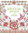 Cover: Mexican Patterns to Colour - Usborne Publishing Ltd