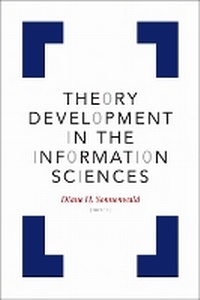 Abbildung von: Theory Development in the Information Sciences - University of Texas Press