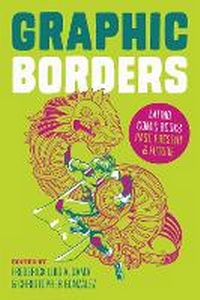 Enlarge image Cover: Graphic Borders - University of Texas Press