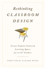 Cover: Rethinking Classroom Design - Rowman & Littlefield Publishers