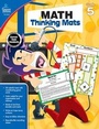 Cover: Math Thinking Mats, Grade 5 - Carson Dellosa Education