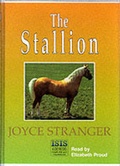 Cover: The Stallion: Complete & Unabridged - ISIS Audio Books