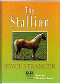 Enlarge image Cover: The Stallion: Complete & Unabridged - ISIS Audio Books