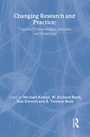 Cover: Changing Research and Practice - Taylor & Francis