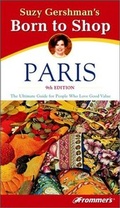 Cover: Suzy Gershman's Born to Shop Paris - Hungry Minds Inc,U.S.