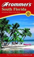 Cover: Frommer's South Florida including Miami and the Keys - Hungry Minds Inc,U.S.