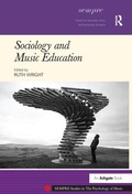 Cover: Sociology and Music Education - Routledge