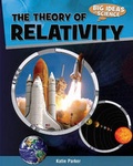 Cover: The Theory of Relativity - Cavendish Square Publishing