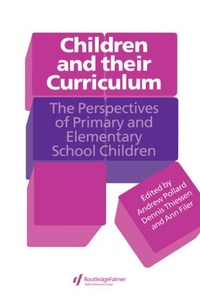 Enlarge image Cover: Children And Their Curriculum - Routledge Falmer