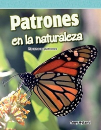 Abbildung von: Patrones en la naturaleza - Teacher Created Materials, Inc