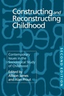 Cover: Constructing and Reconstructing Childhood - Routledge Falmer