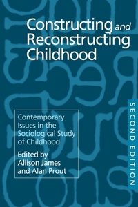 Enlarge image Cover: Constructing and Reconstructing Childhood - Routledge Falmer
