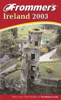 Abbildung von: Frommer's Ireland 2003 - Hungry Minds Inc,U.S.