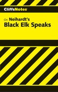 Cover: Cliffsnotes on Neihardt's Black Elk Speaks - Cliffs Notes