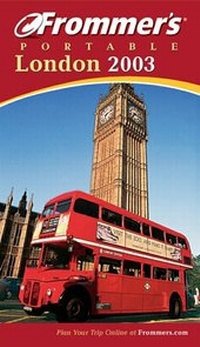 Abbildung von: Frommer's Portable London 2003 - Hungry Minds Inc,U.S.