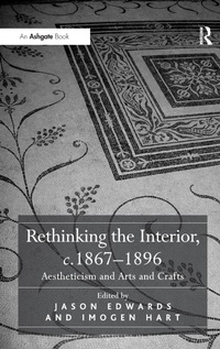 Enlarge image Cover: Rethinking the Interior, c. 1867?1896 - Routledge