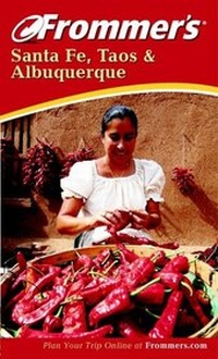 Abbildung von: Frommer's Santa Fe, Taos and Albuquerque - Hungry Minds Inc,U.S.