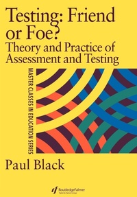 Enlarge image Cover: Testing: Friend or Foe? - Routledge Falmer