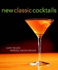 Cover: New Classic Cocktails - Hungry Minds Inc,U.S.